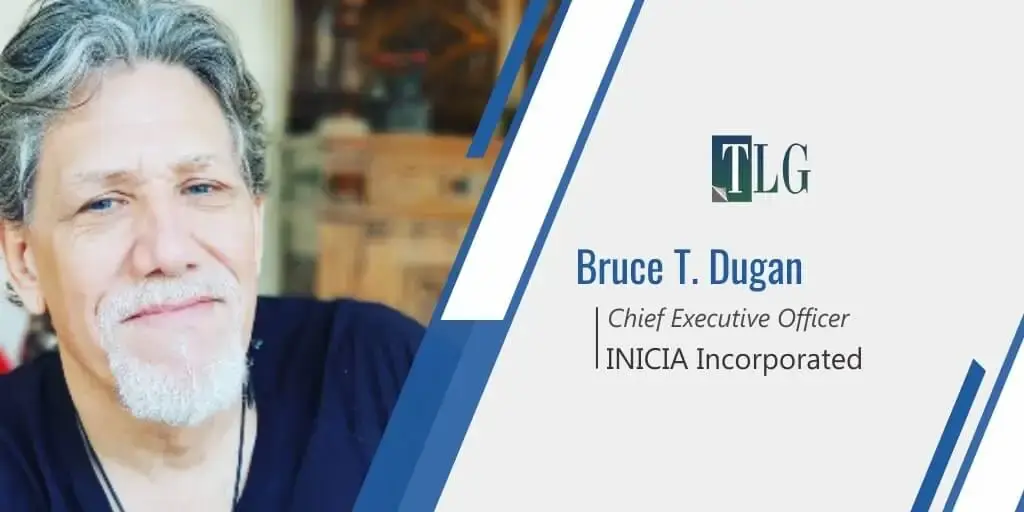 Bruce T. Dugan is Profiled in The Leader Globe Magazine